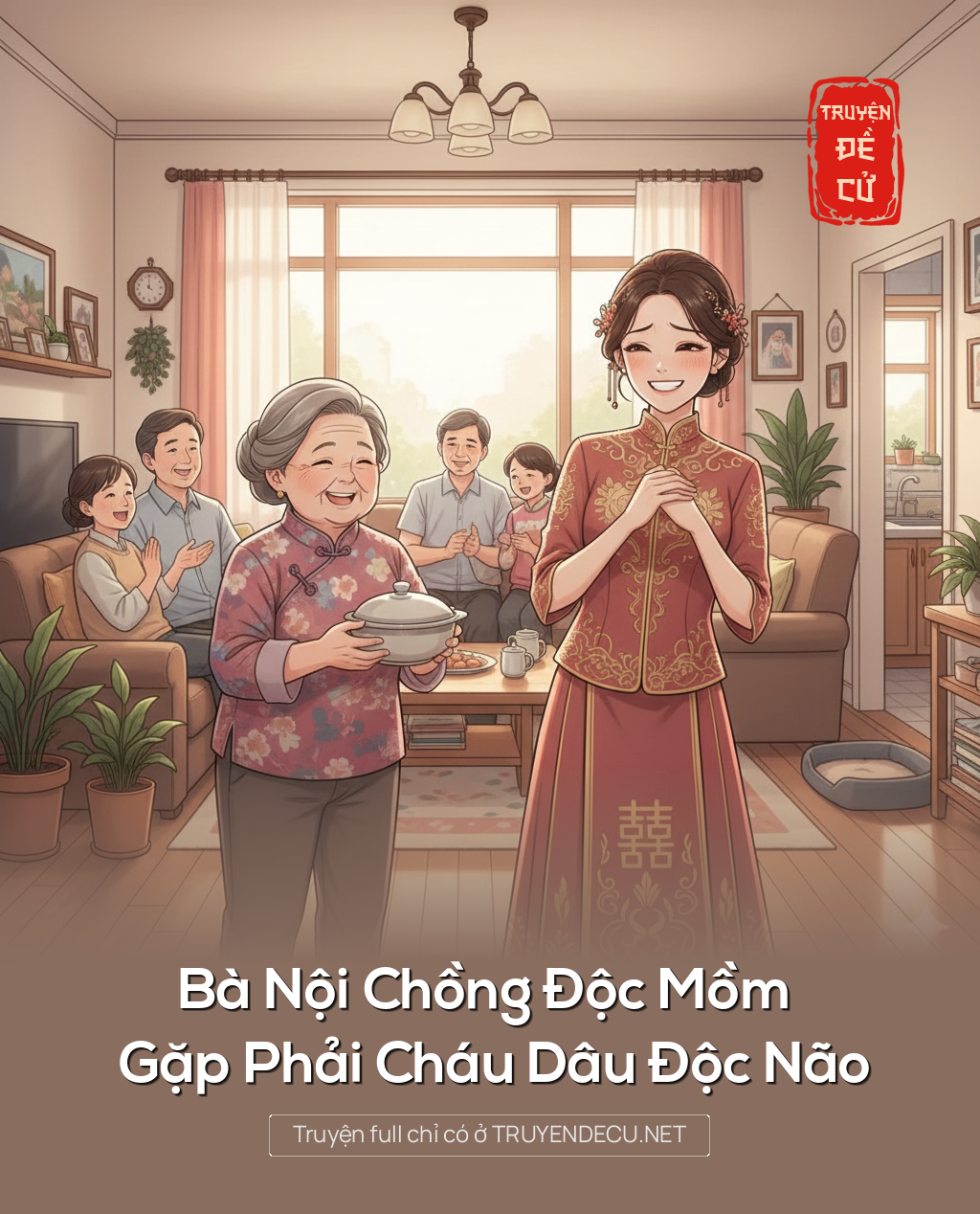 
                            Bà Nội Chồng Độc Mồm Gặp Phải Cháu Dâu Độc Não