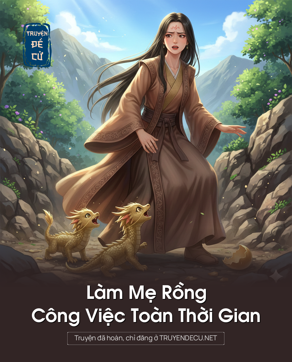 
                            Làm Mẹ Rồng, Công Việc Toàn Thời Gian