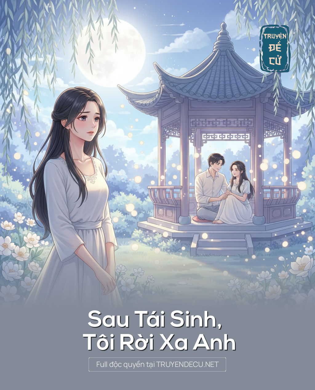 
                            Sau Tái Sinh, Tôi Rời Xa Anh