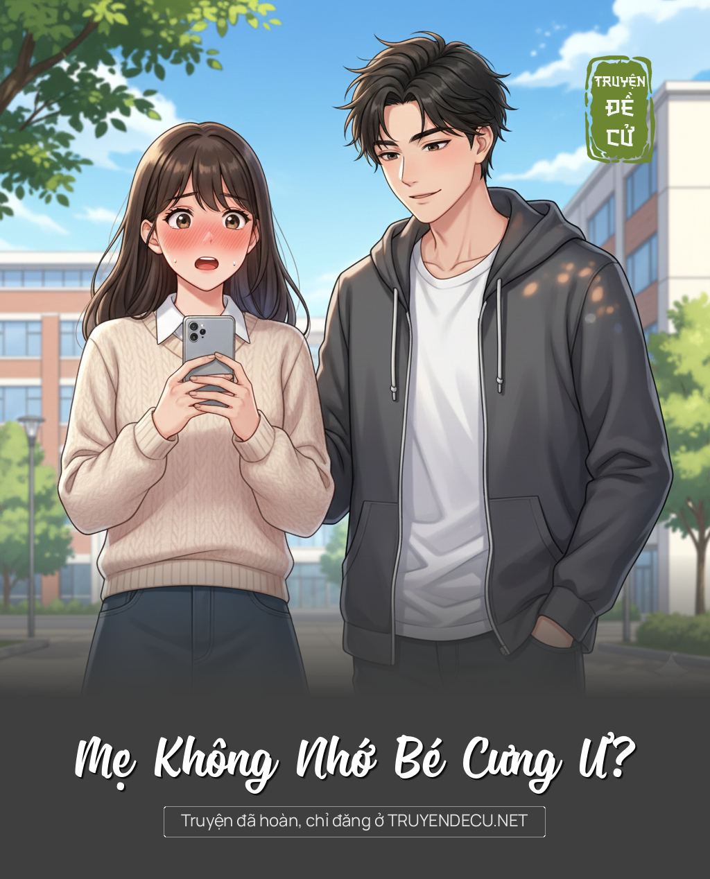 Mẹ Không Nhớ Bé Cưng Ư?