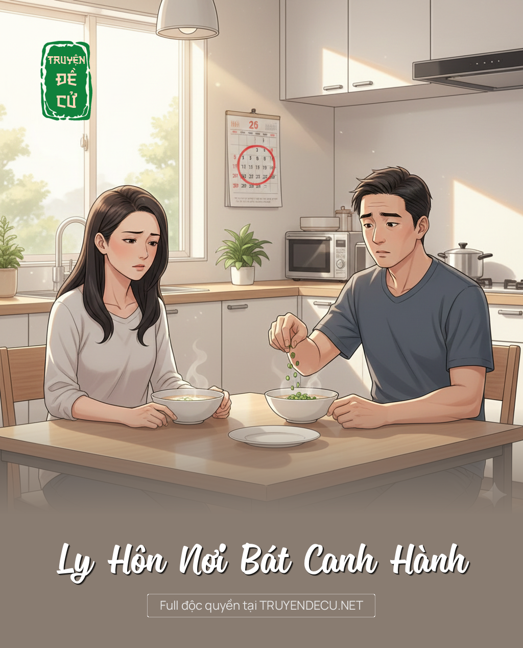 
                            Ly Hôn Nơi Bát Canh Hành