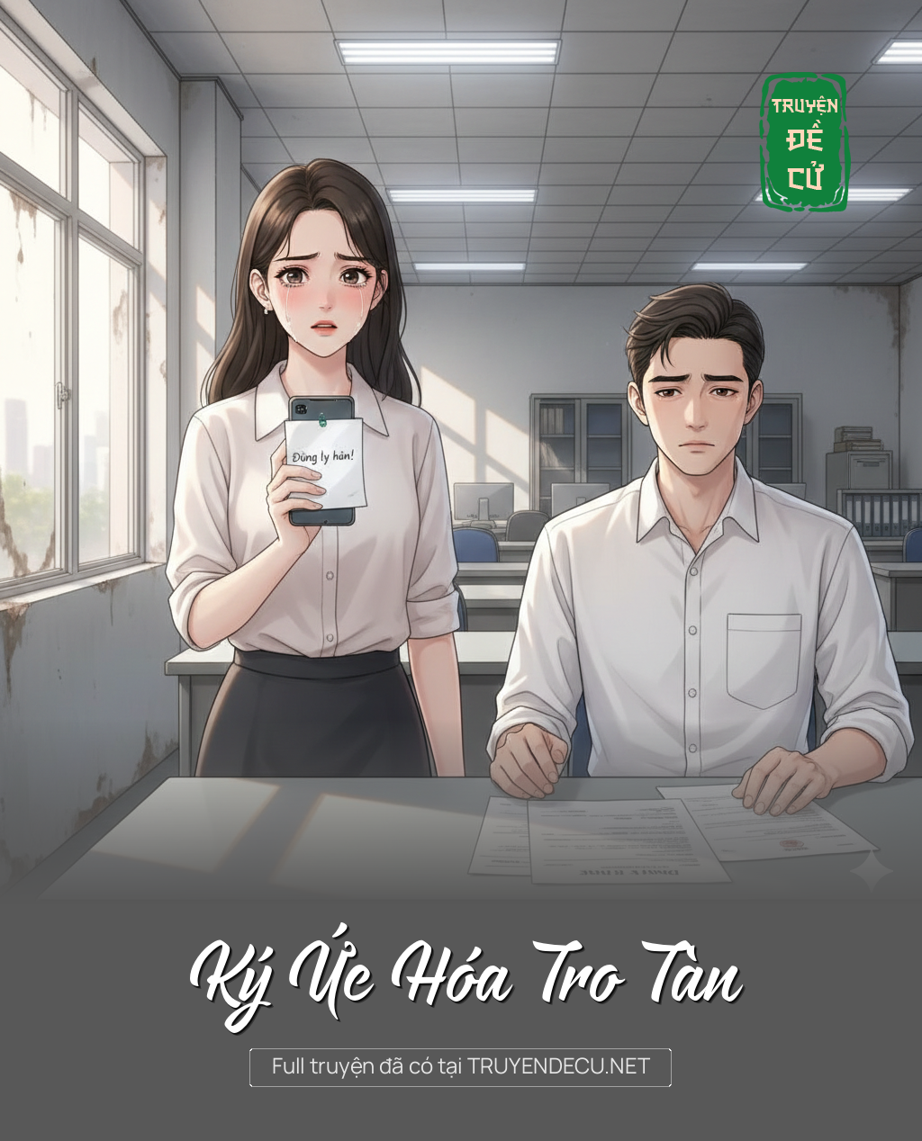 
                            Ký Ức Hóa Tro Tàn