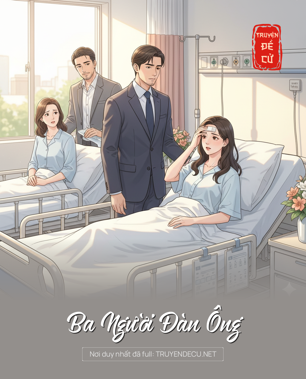 
                            Ba Người Đàn Ông