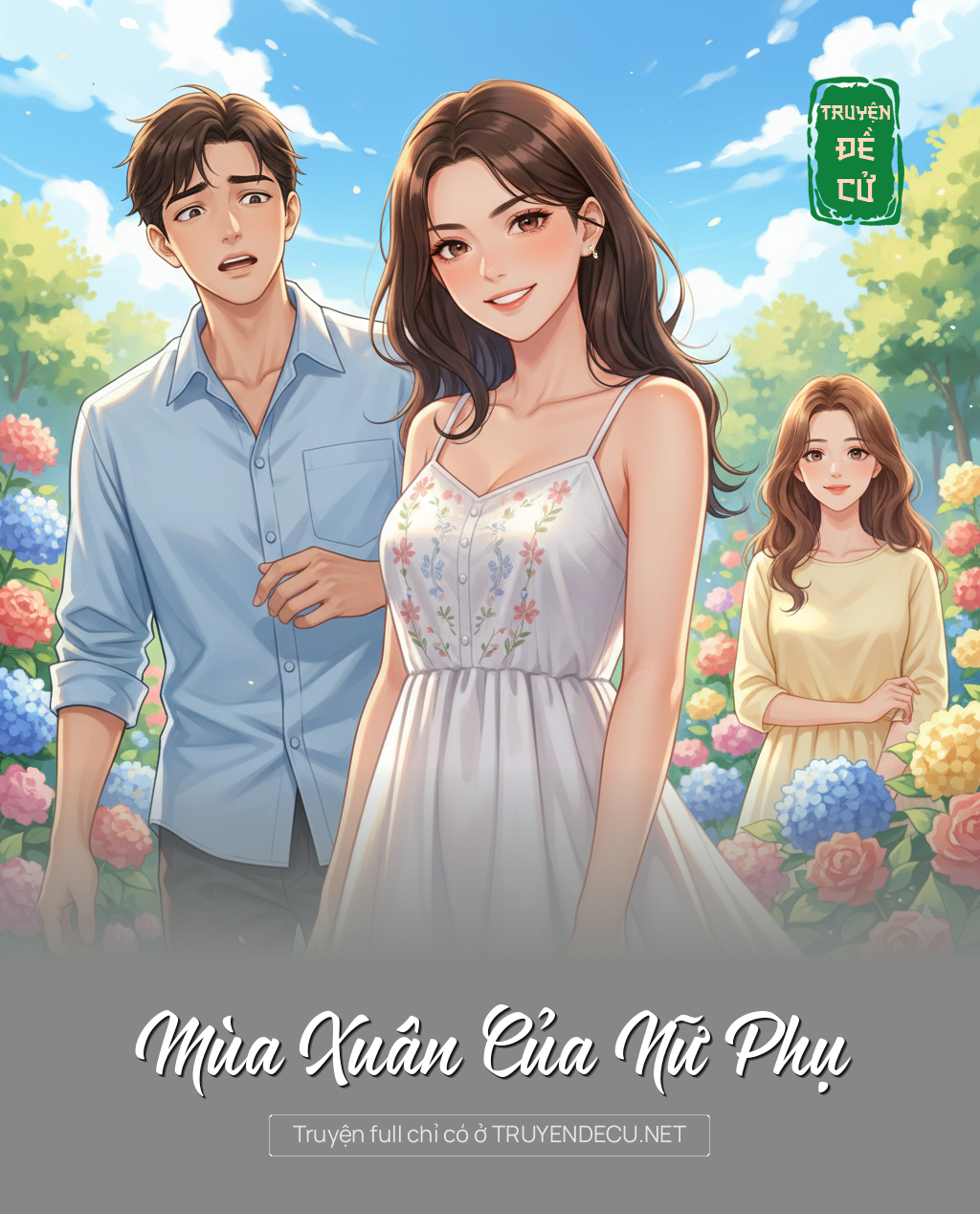 
                            Mùa Xuân Của Nữ Phụ