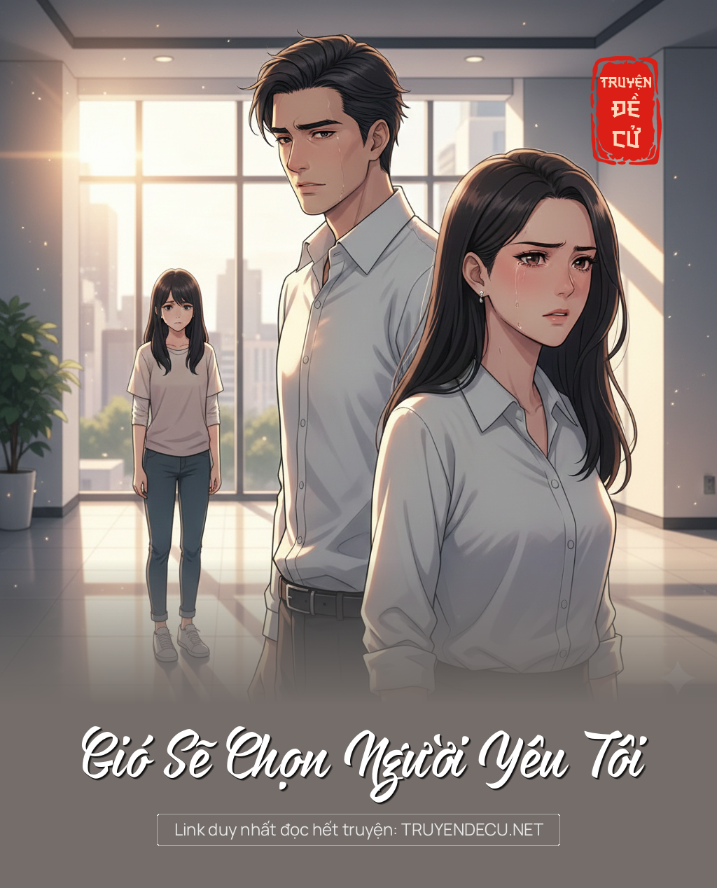 
                            Gió Sẽ Chọn Người Yêu Tôi