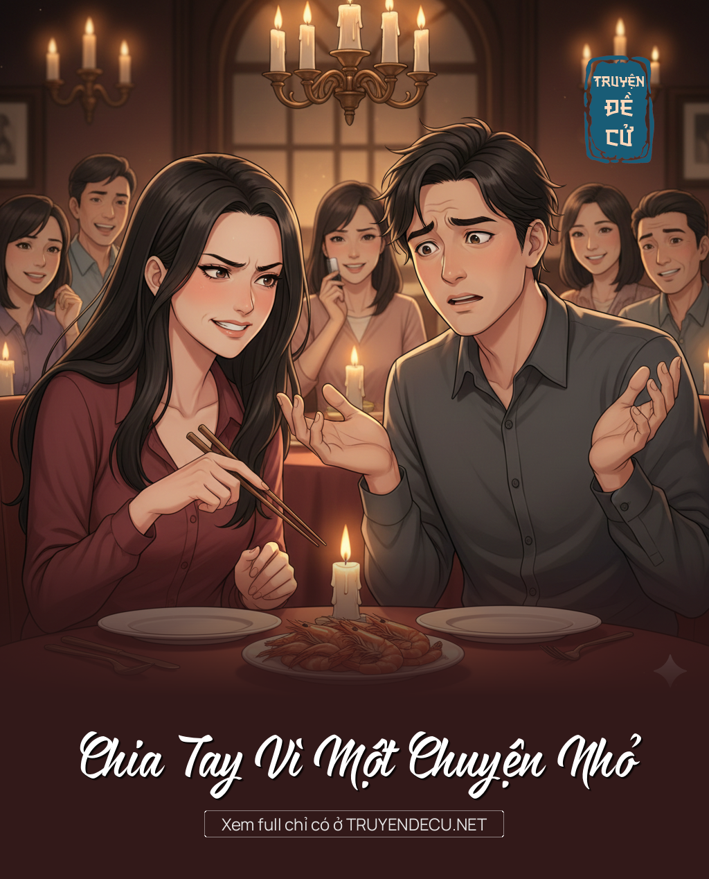 
                            Chia Tay Vì Một Chuyện Nhỏ