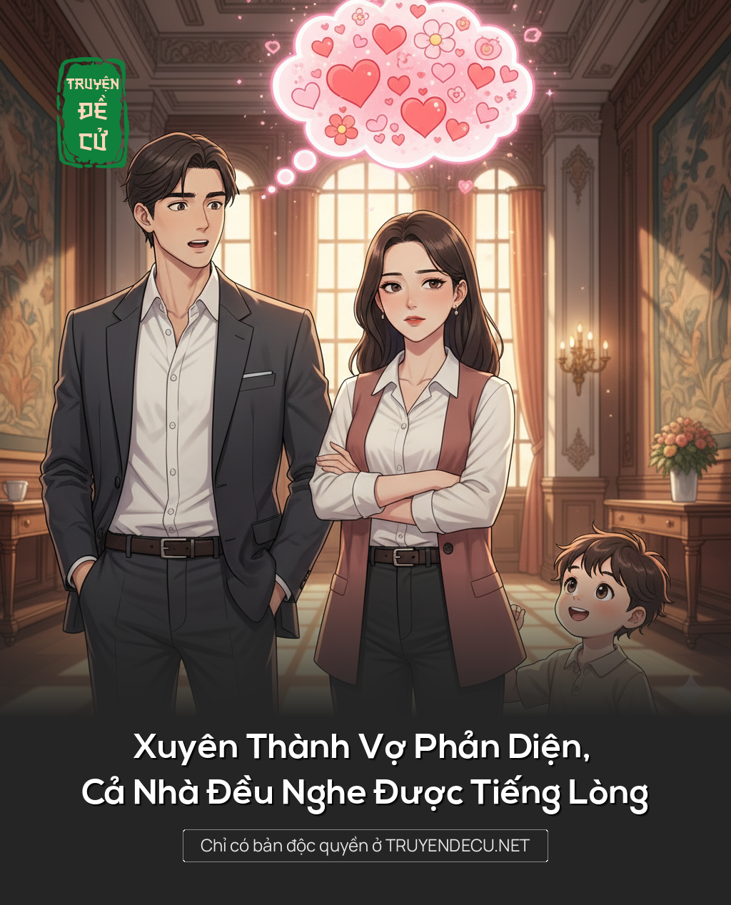 
                            Xuyên Thành Vợ Phản Diện, Cả Nhà Đều Nghe Được Tiếng Lòng