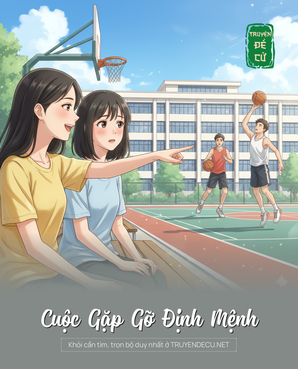 Cuộc Gặp Gỡ Định Mệnh
