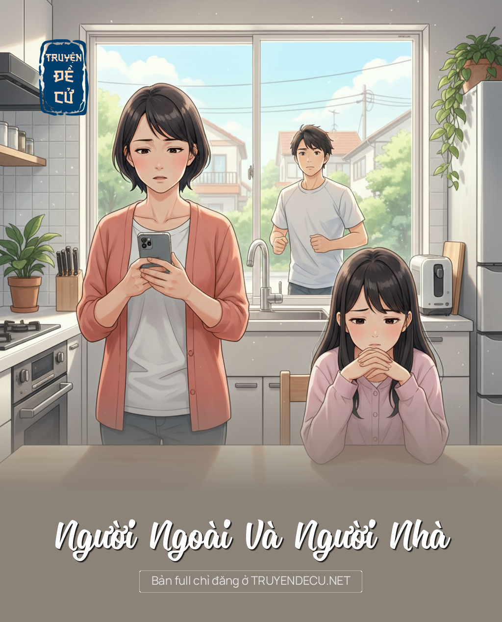 
                            Người Ngoài Và Người Nhà