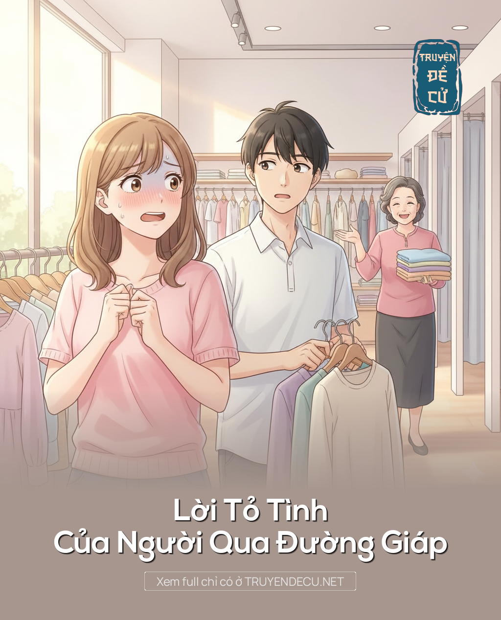 
                            Lời Tỏ Tình Của Người Qua Đường Giáp