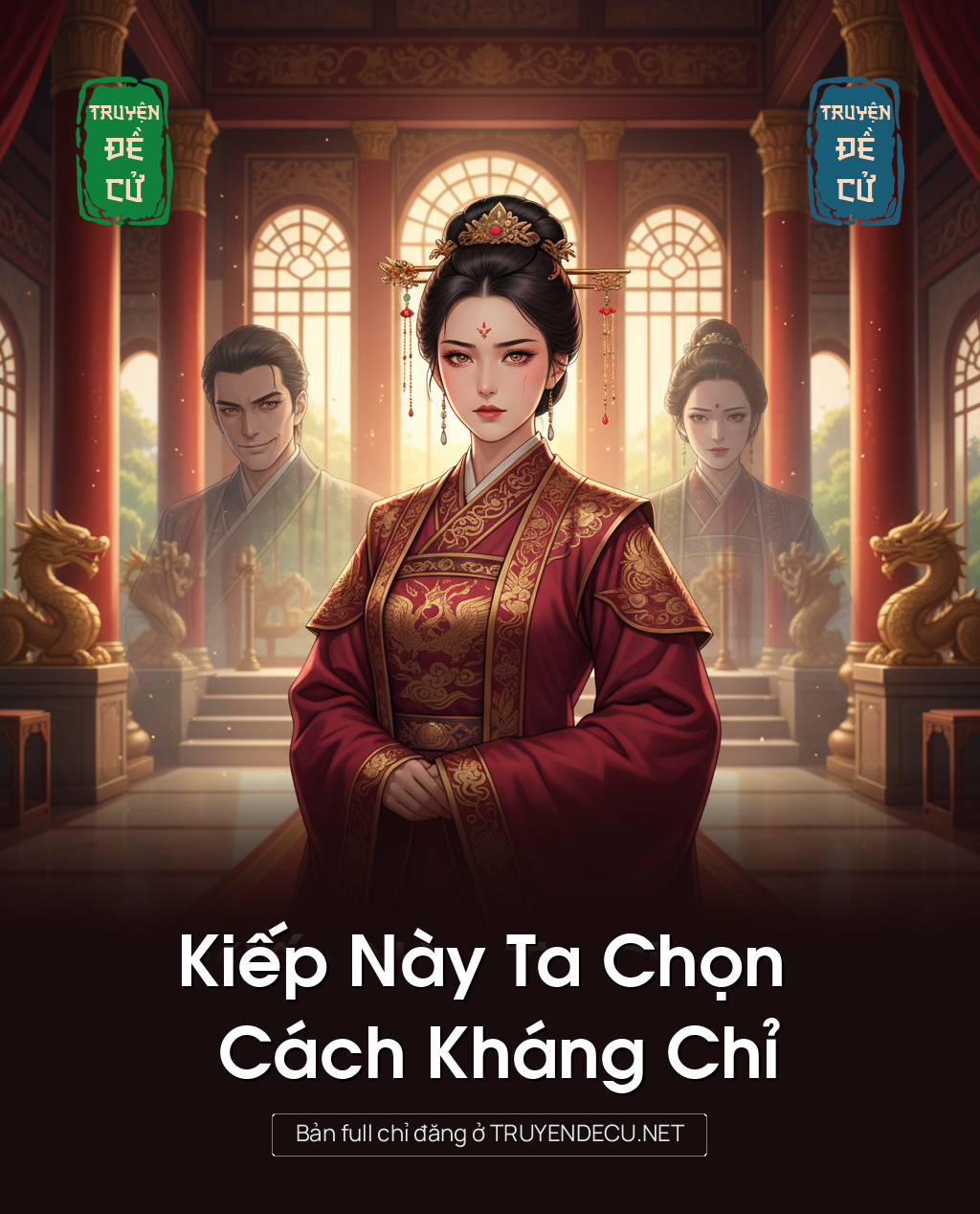 
                            Kiếp Này Ta Chọn Cách Kháng Chỉ