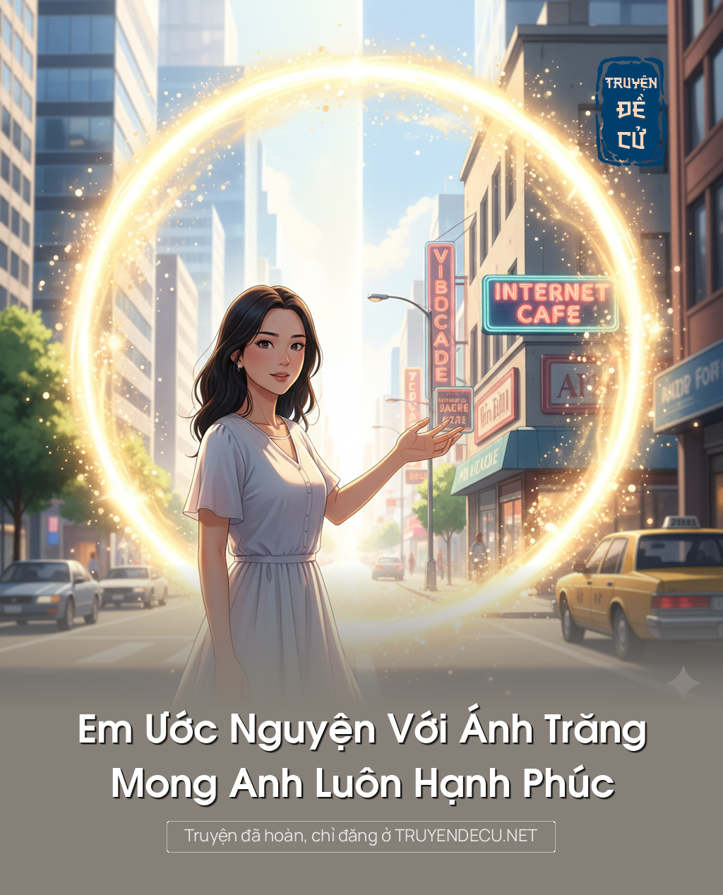 
                            Em Ước Nguyện Với Ánh Trăng, Mong Anh Luôn Hạnh Phúc