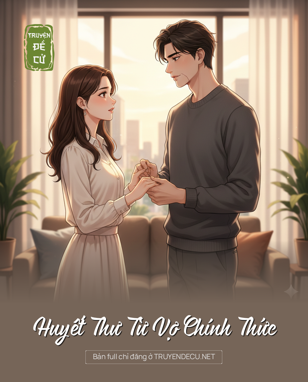 
                            Huyết Thư Từ Vợ Chính Thức