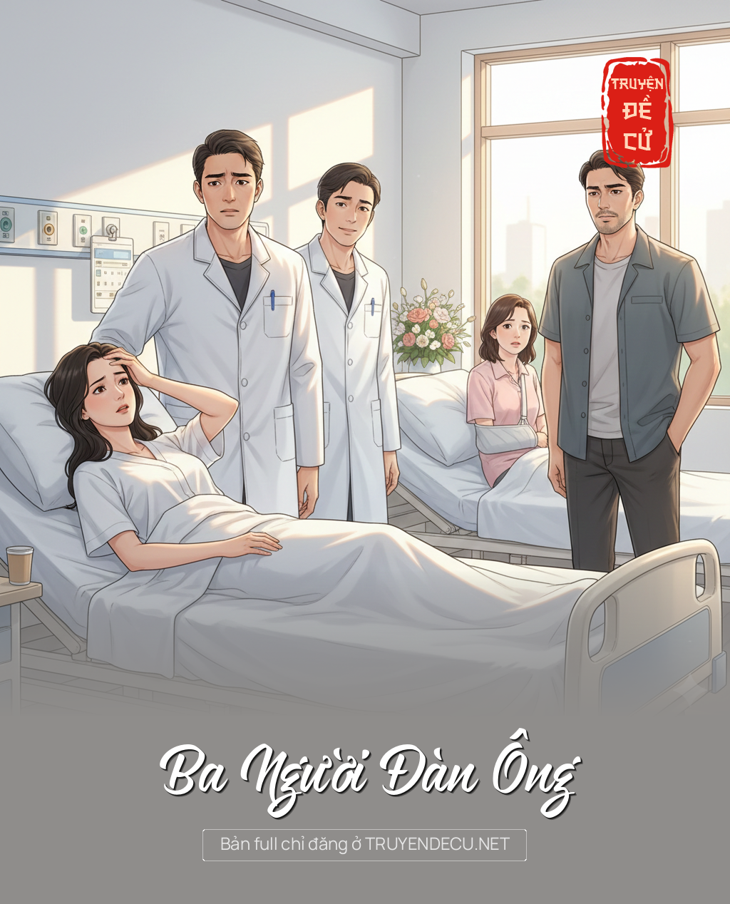 
                            Ba Người Đàn Ông