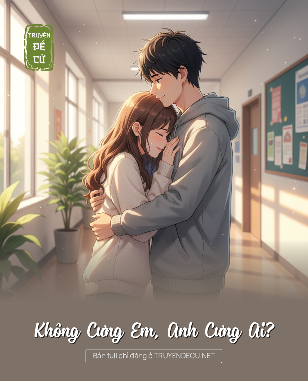 
                            Không Cưng Em, Anh Cưng Ai?