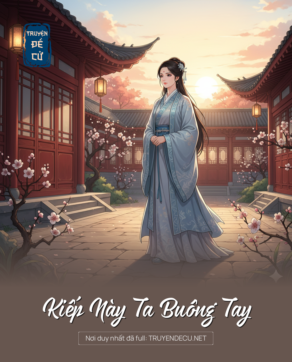 
                            Kiếp Này Ta Buông Tay