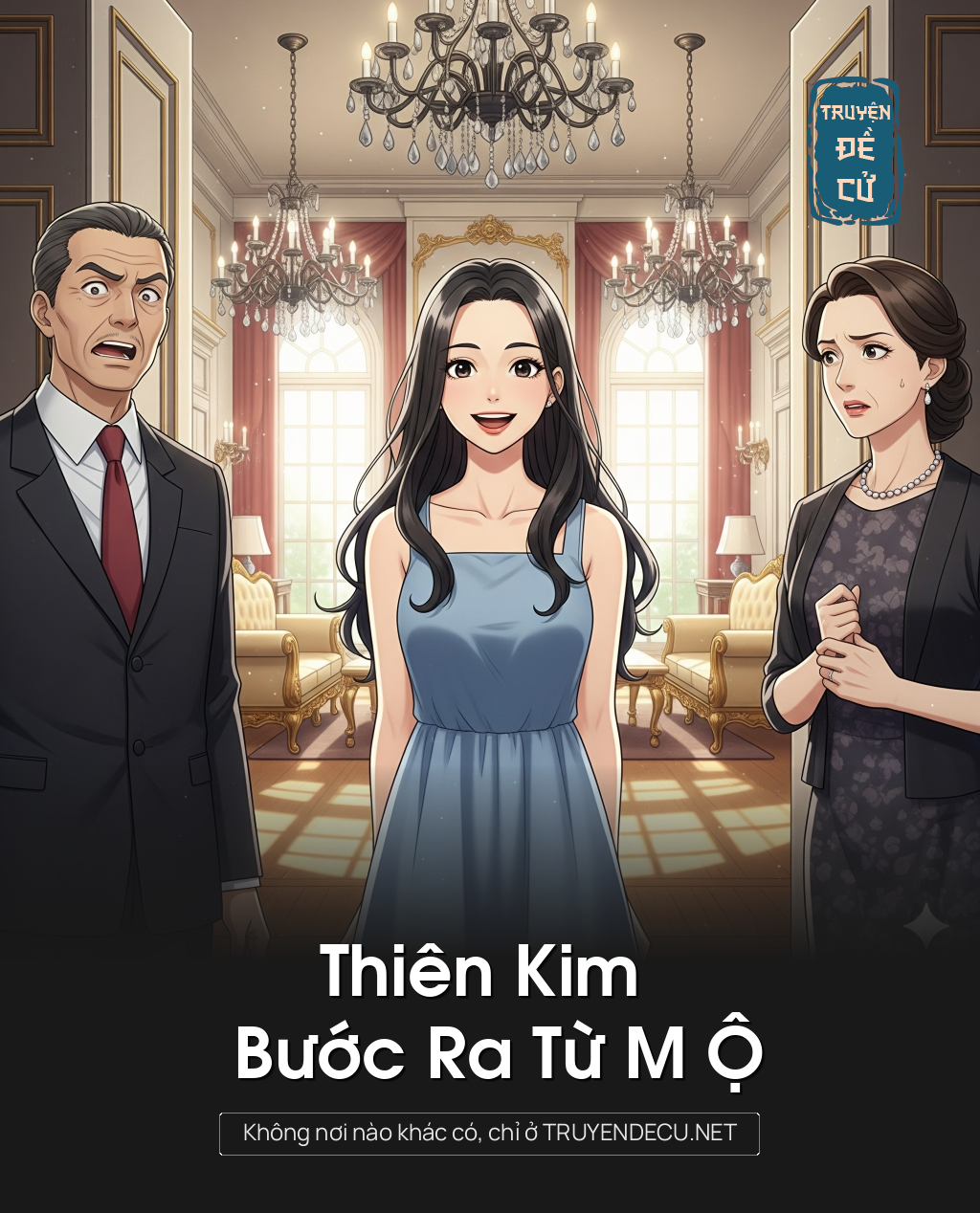 
                            Thiên Kim Bước Ra Từ M Ộ