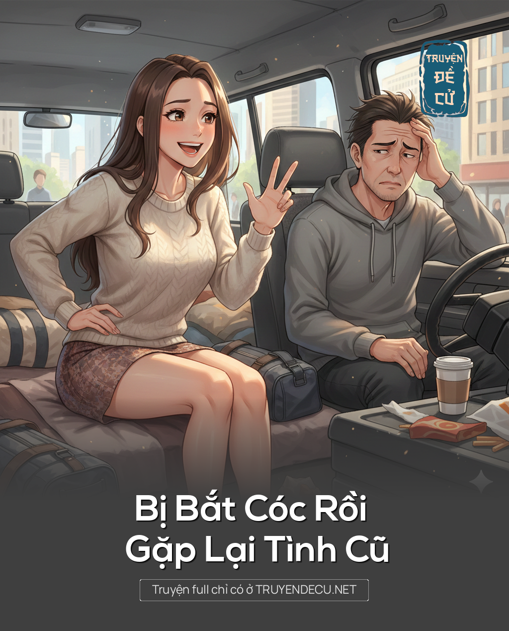 
                            Bị Bắt Cóc Rồi Gặp Lại Tình Cũ