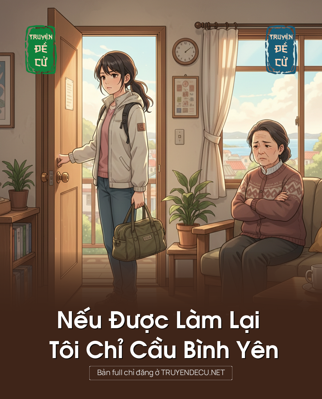 
                            .Nếu Được Làm Lại , Tôi Chỉ Cầu Bình Yên