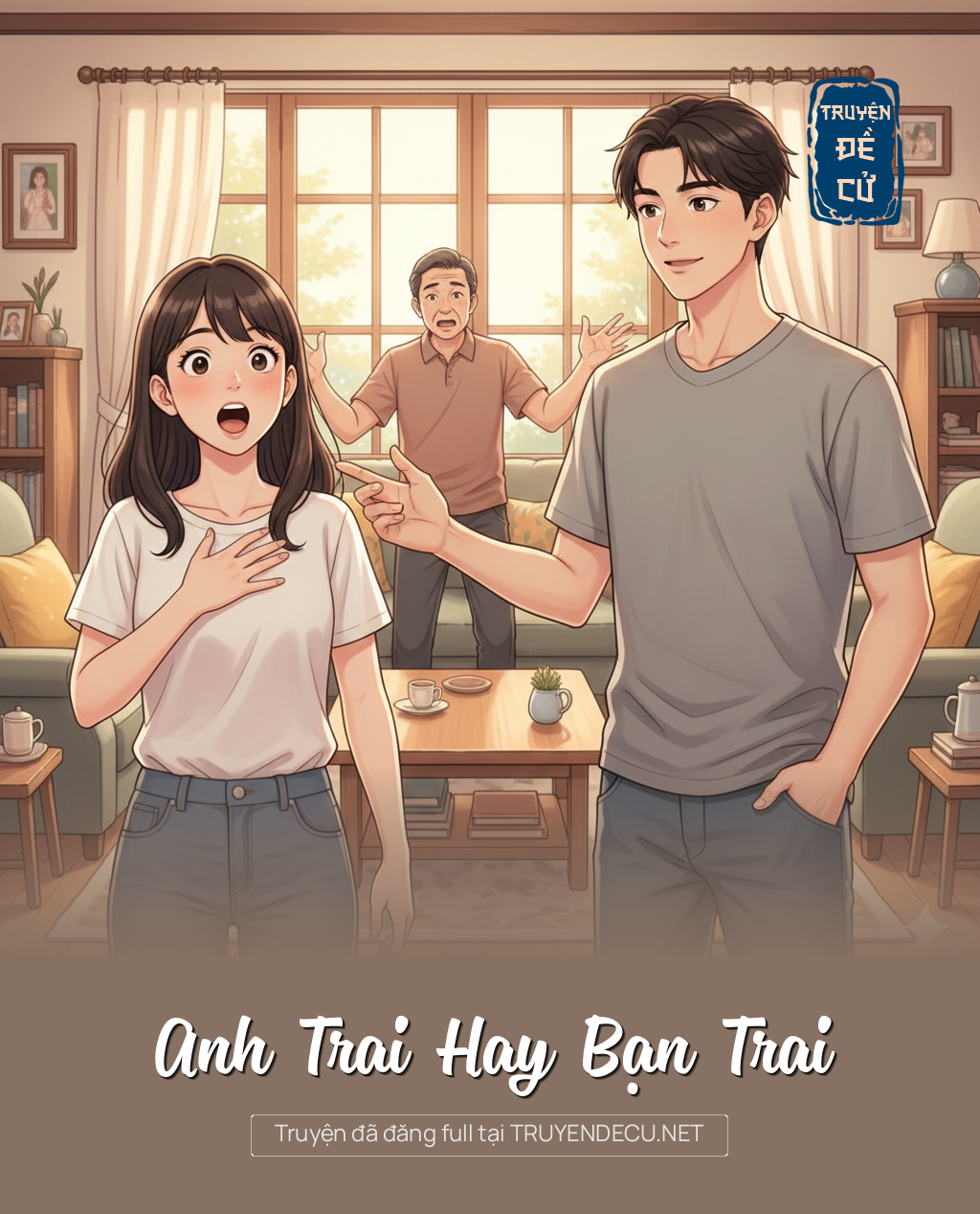 
                            Anh Trai Hay Bạn Trai
