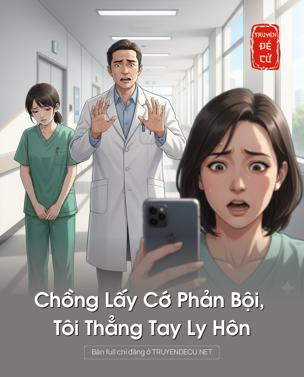 
                            Chồng Lấy Cớ Phản Bội, Tôi Thẳng Tay Ly Hôn