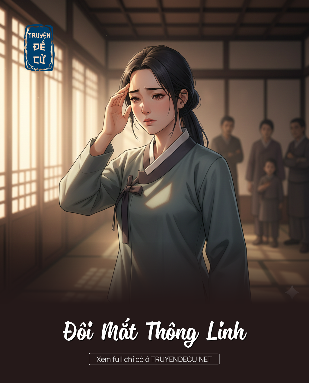 
                            Đôi Mắt Thông Linh