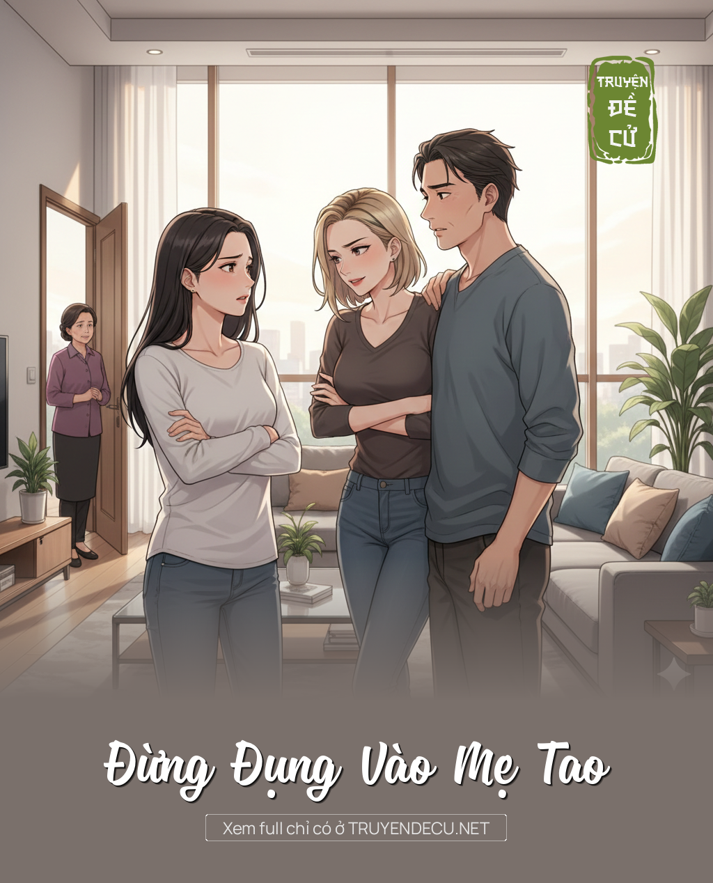 
                            Đừng Đụng Vào Mẹ Tao
