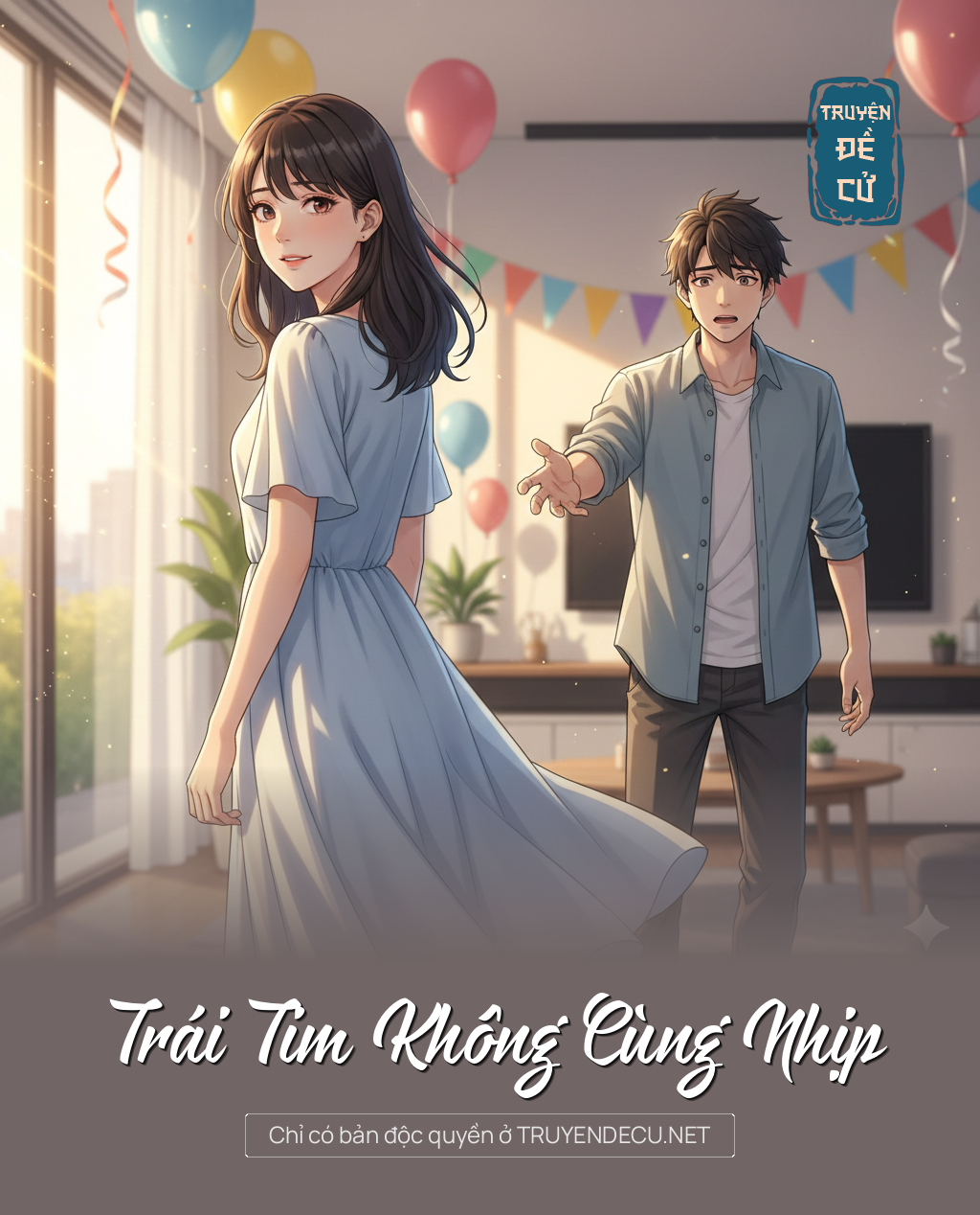 
                            Trái Tim Không Cùng Nhịp