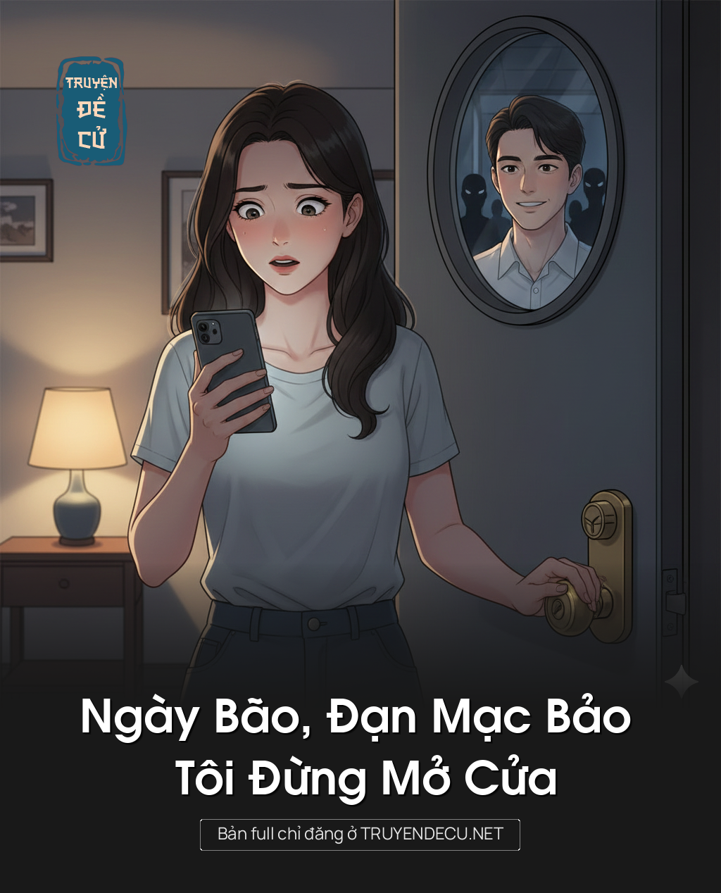 
                            Ngày Bão, Đạn Mạc Bảo Tôi Đừng Mở Cửa