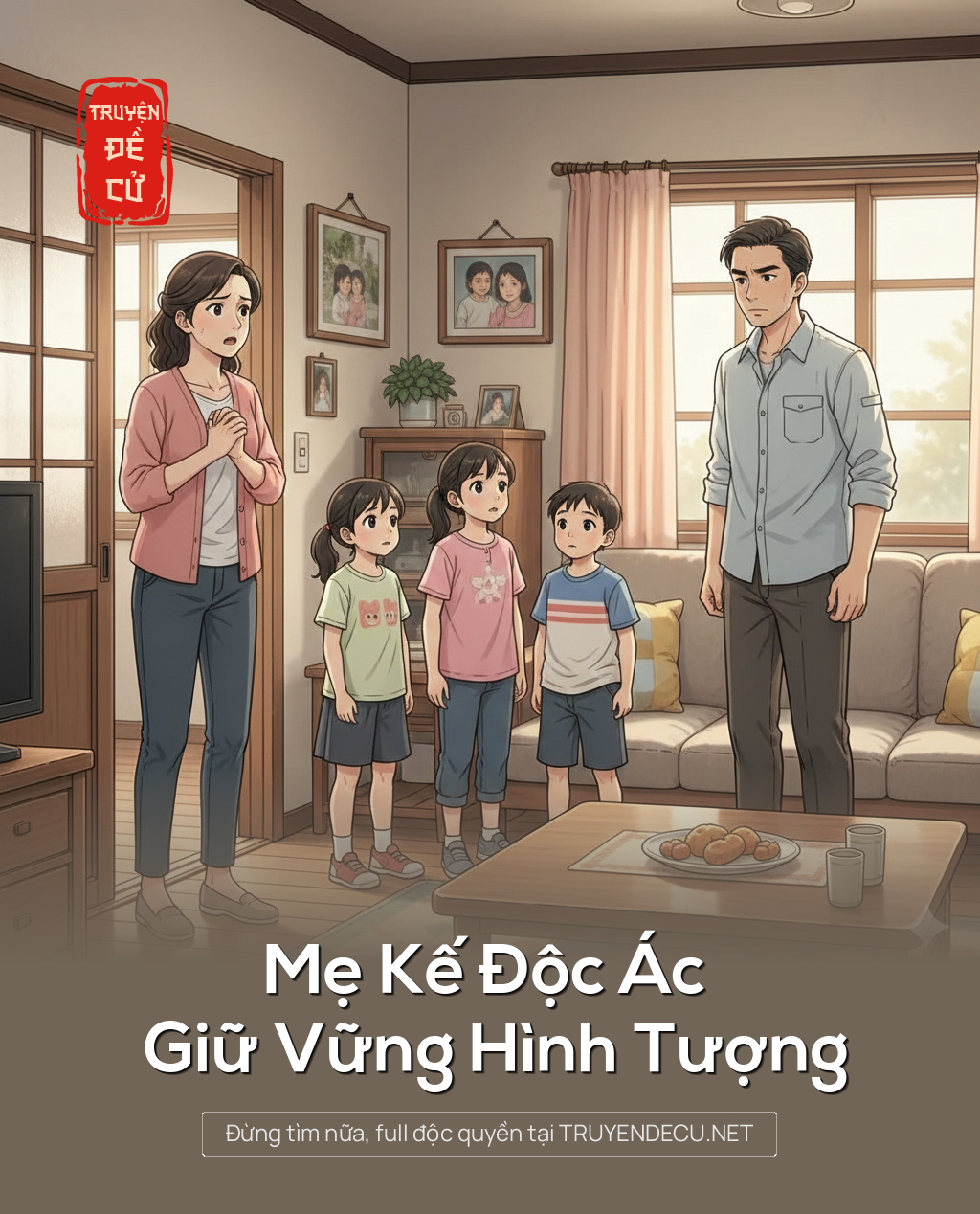 
                            Mẹ Kế Độc Ác Giữ Vững Hình Tượng