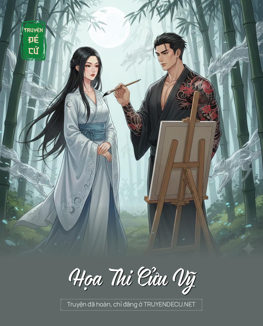 
                            Họa Thi Cửu Vỹ