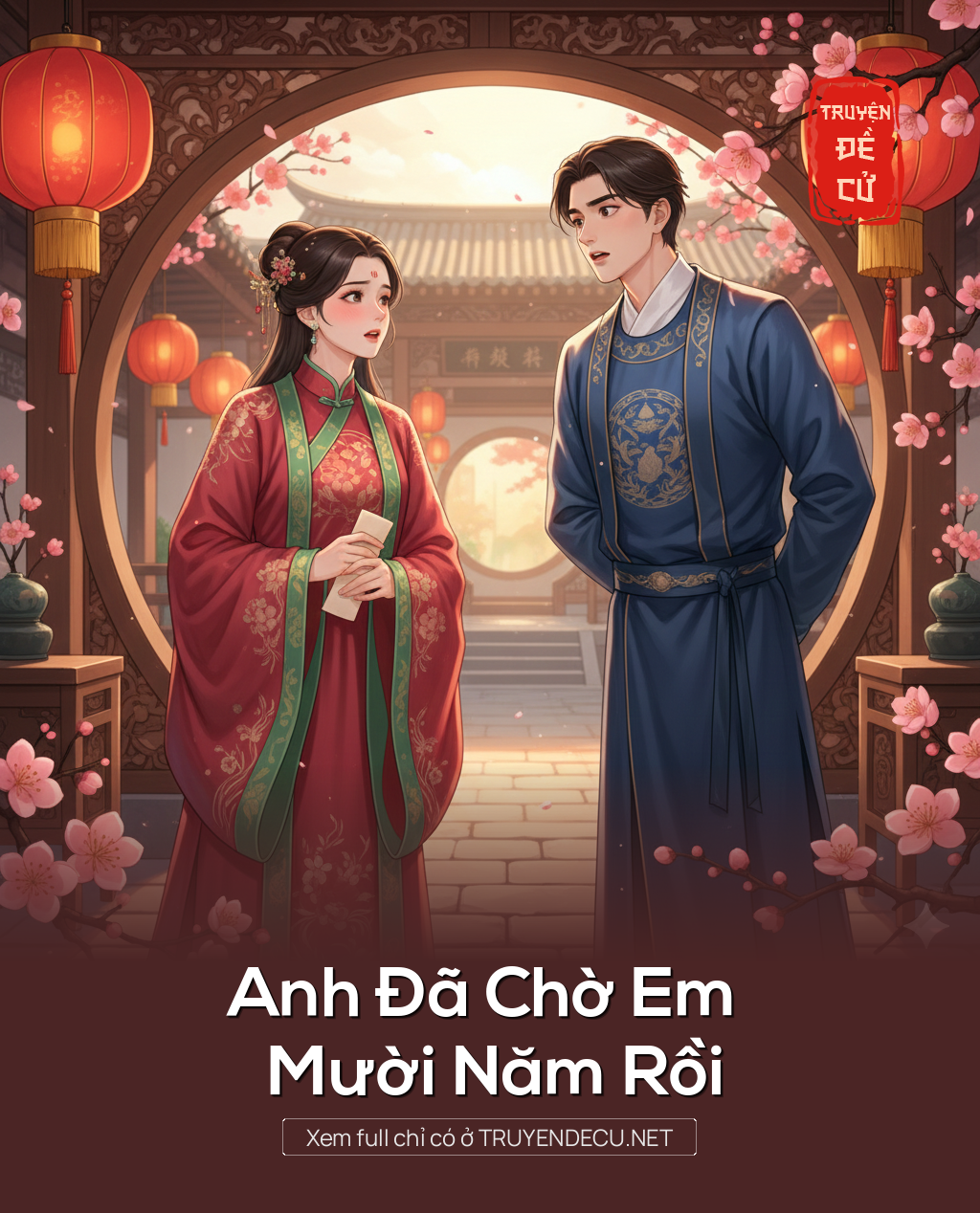 
                            Anh Đã Chờ Em Mười Năm Rồi