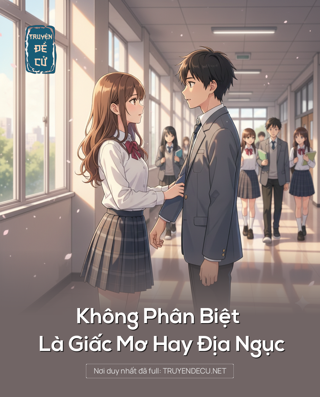 
                            Không Phân Biệt Là Giấc Mơ Hay Địa Ngục