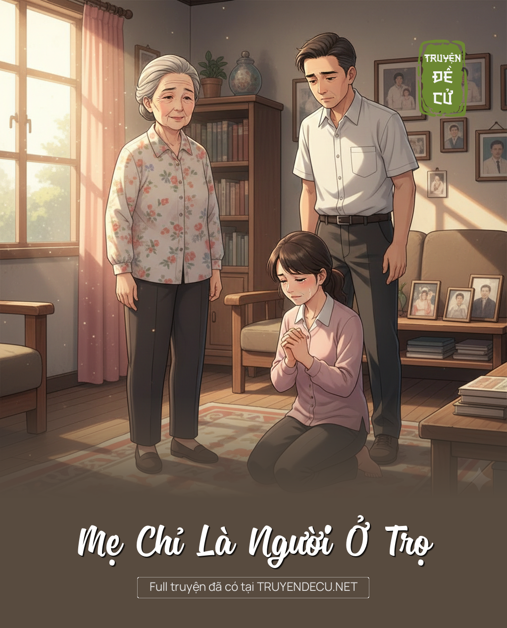 
                            Mẹ Chỉ Là Người Ở Trọ