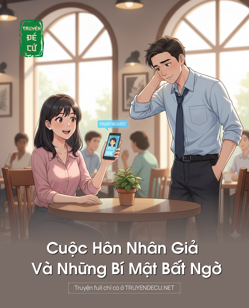 Cuộc Hôn Nhân Giả Và Những Bí Mật Bất Ngờ