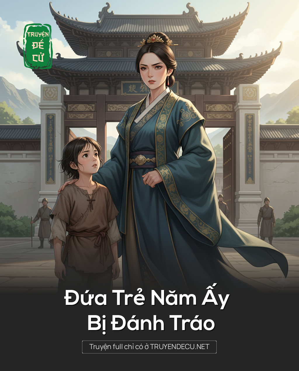 
                            Đứa Trẻ Năm Ấy Bị Đánh Tráo