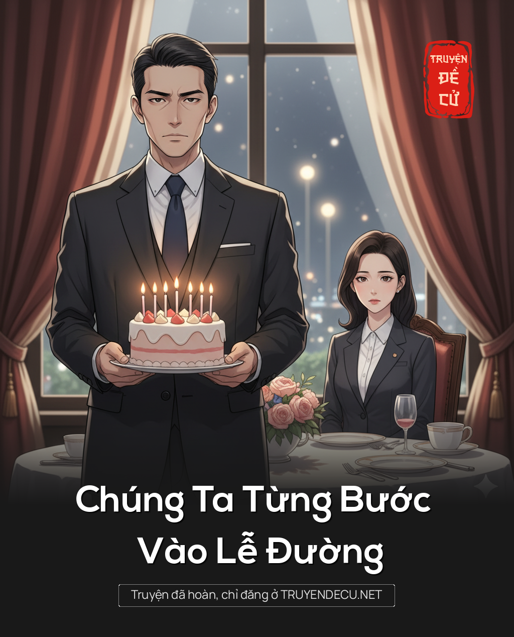 
                            Chúng Ta Từng Bước Vào Lễ Đường