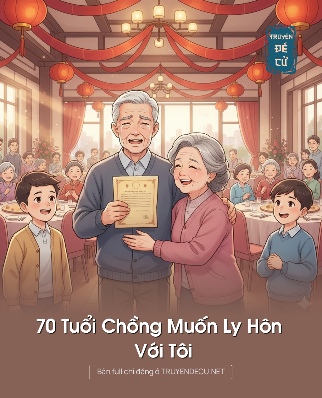
                            70 Tuổi Chồng Muốn Ly Hôn Với Tôi