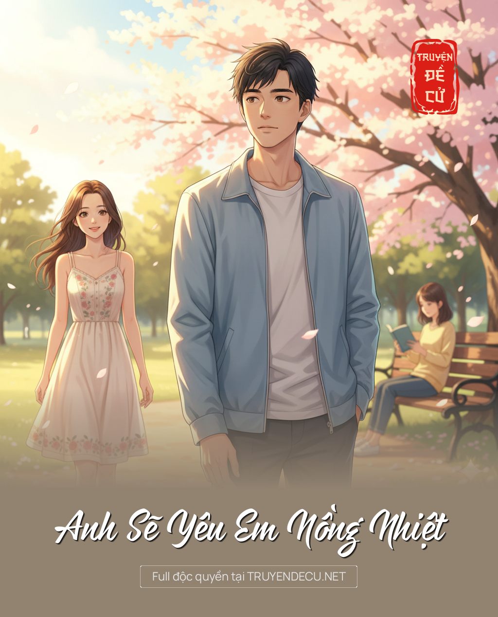 
                            Anh Sẽ Yêu Em Nồng Nhiệt