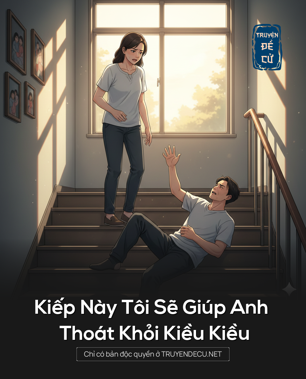 
                            Kiếp Này Tôi Sẽ Giúp Anh Thoát Khỏi Kiều Kiều