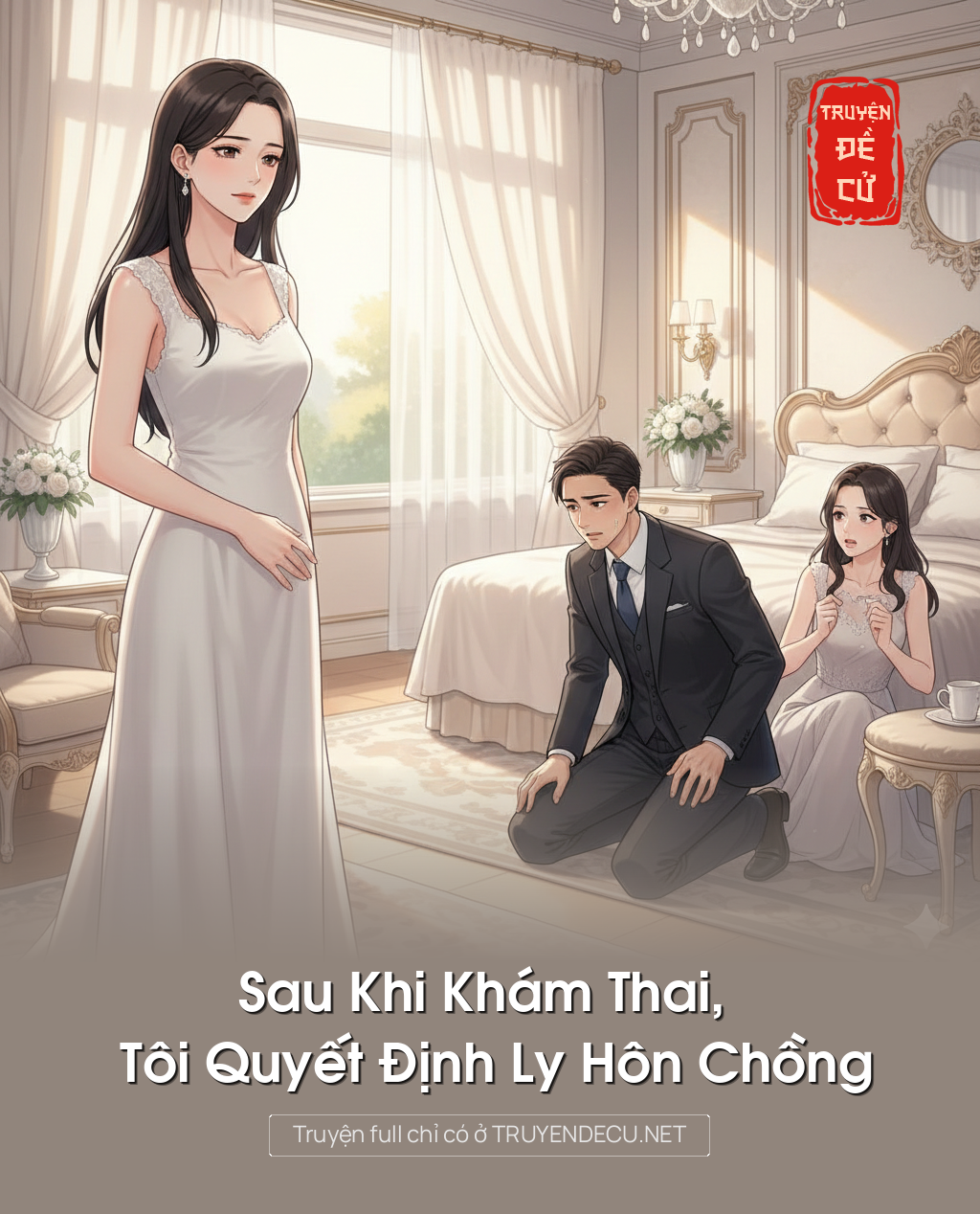 
                            Sau Khi Khám Thai, Tôi Quyết Định Ly Hôn Chồng