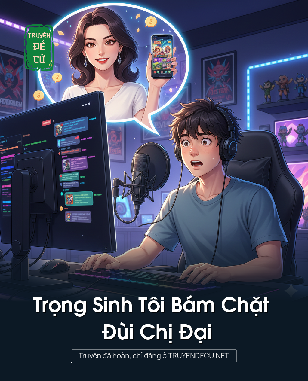 
                            Trọng Sinh Tôi Bám Chặt Đùi Chị Đại