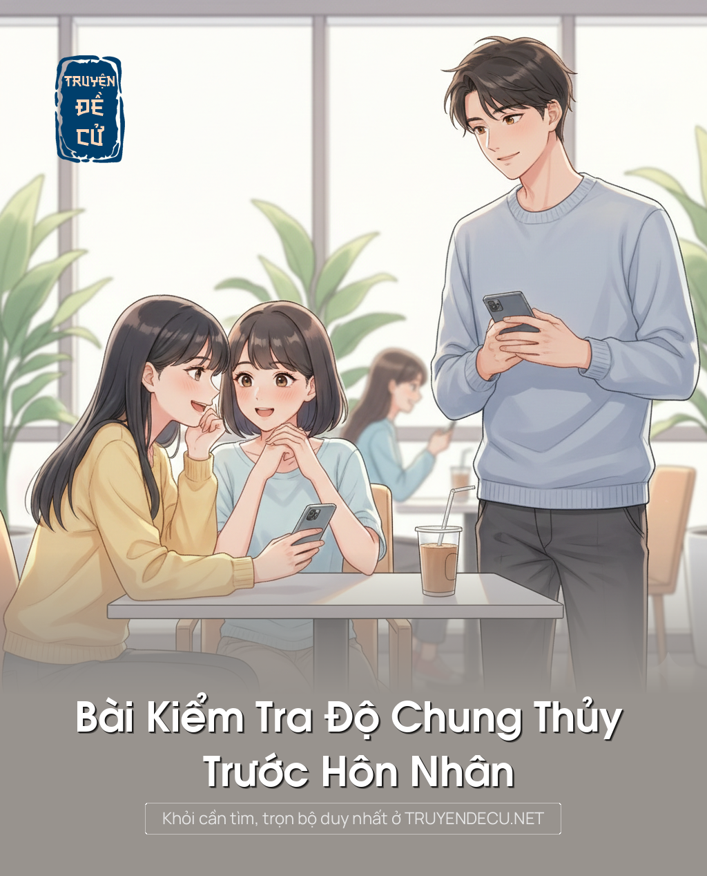 
                            Bài Kiểm Tra Độ Chung Thủy Trước Hôn Nhân