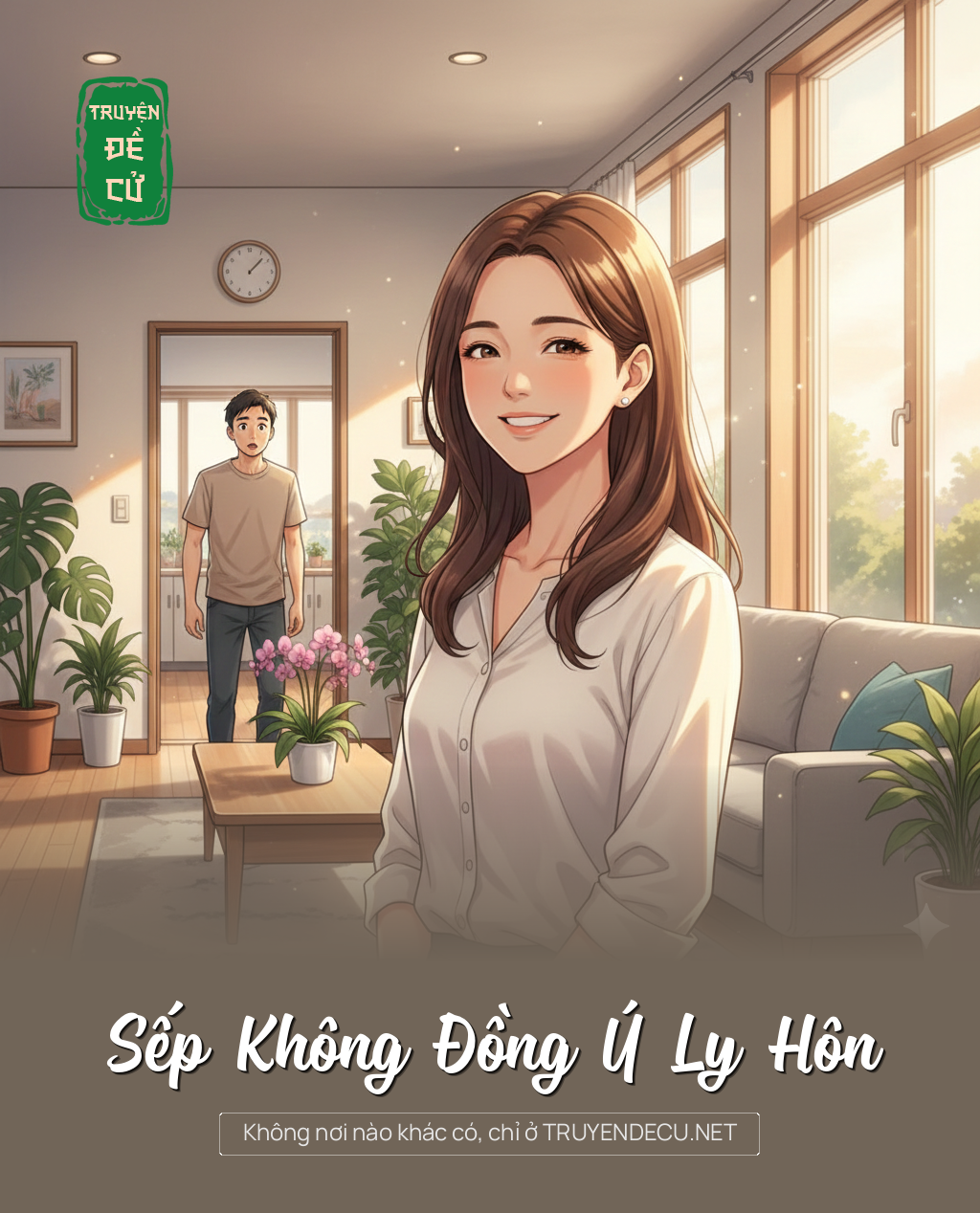 
                            Sếp Không Đồng Ý Ly Hôn
