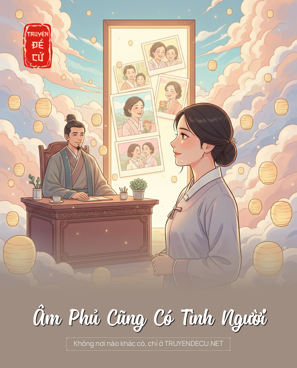 
                            Âm Phủ Cũng Có Tình Người