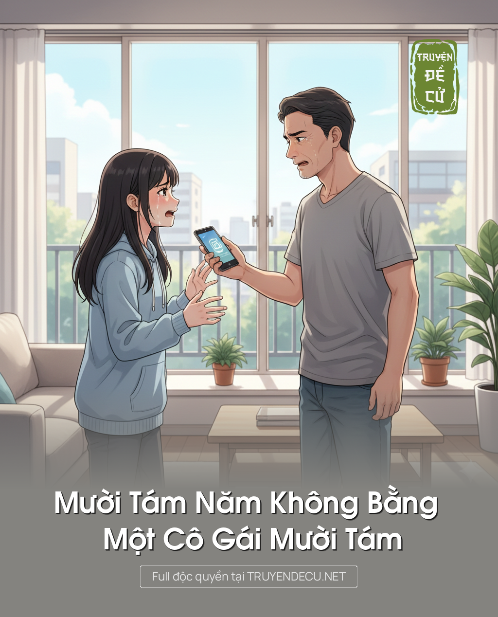 
                            Mười Tám Năm Không Bằng Một Cô Gái Mười Táma