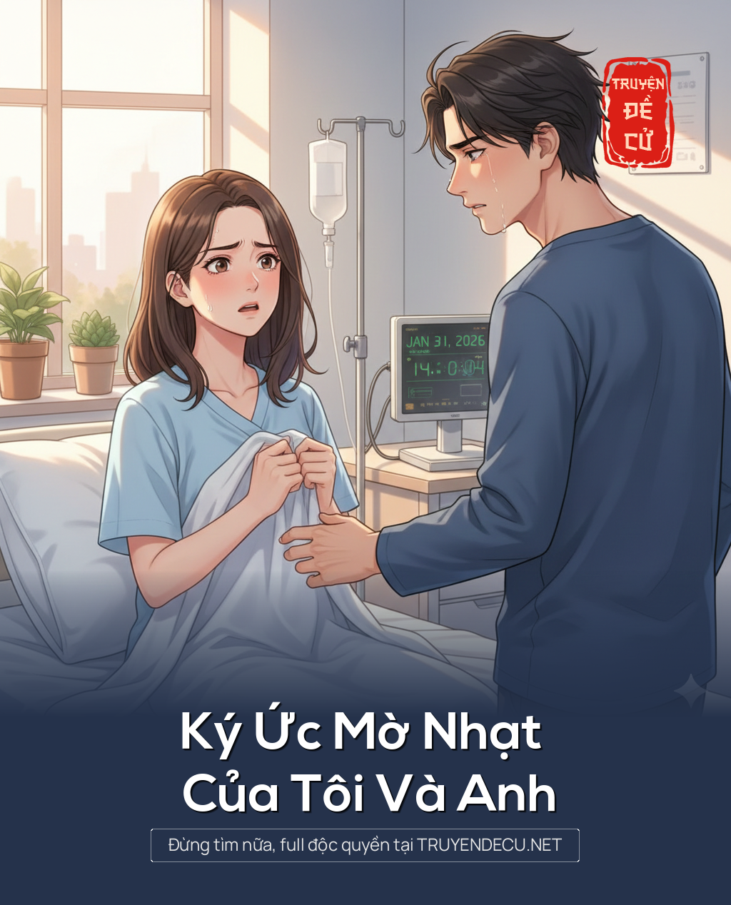 
                            Ký Ức Mờ Nhạt Của Tôi Và Anh