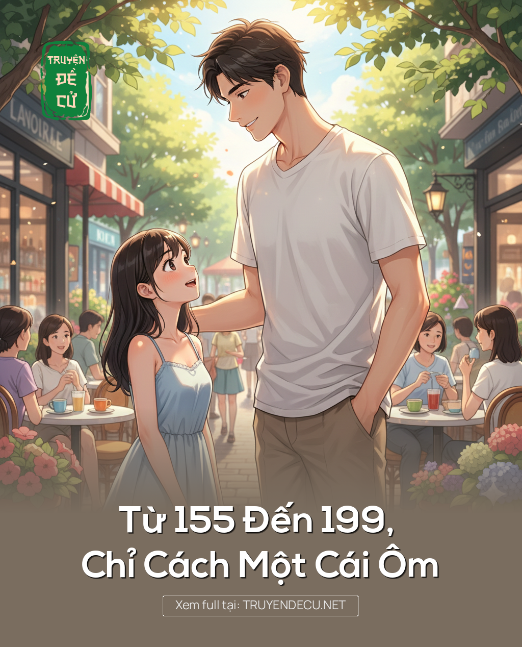 
                            Từ 155 Đến 199, Chỉ Cách Một Cái Ôm