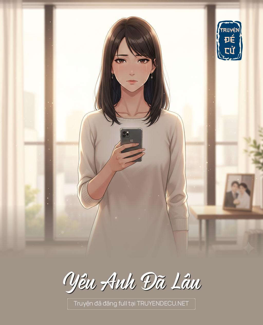 
                            Yêu Anh Đã Lâu