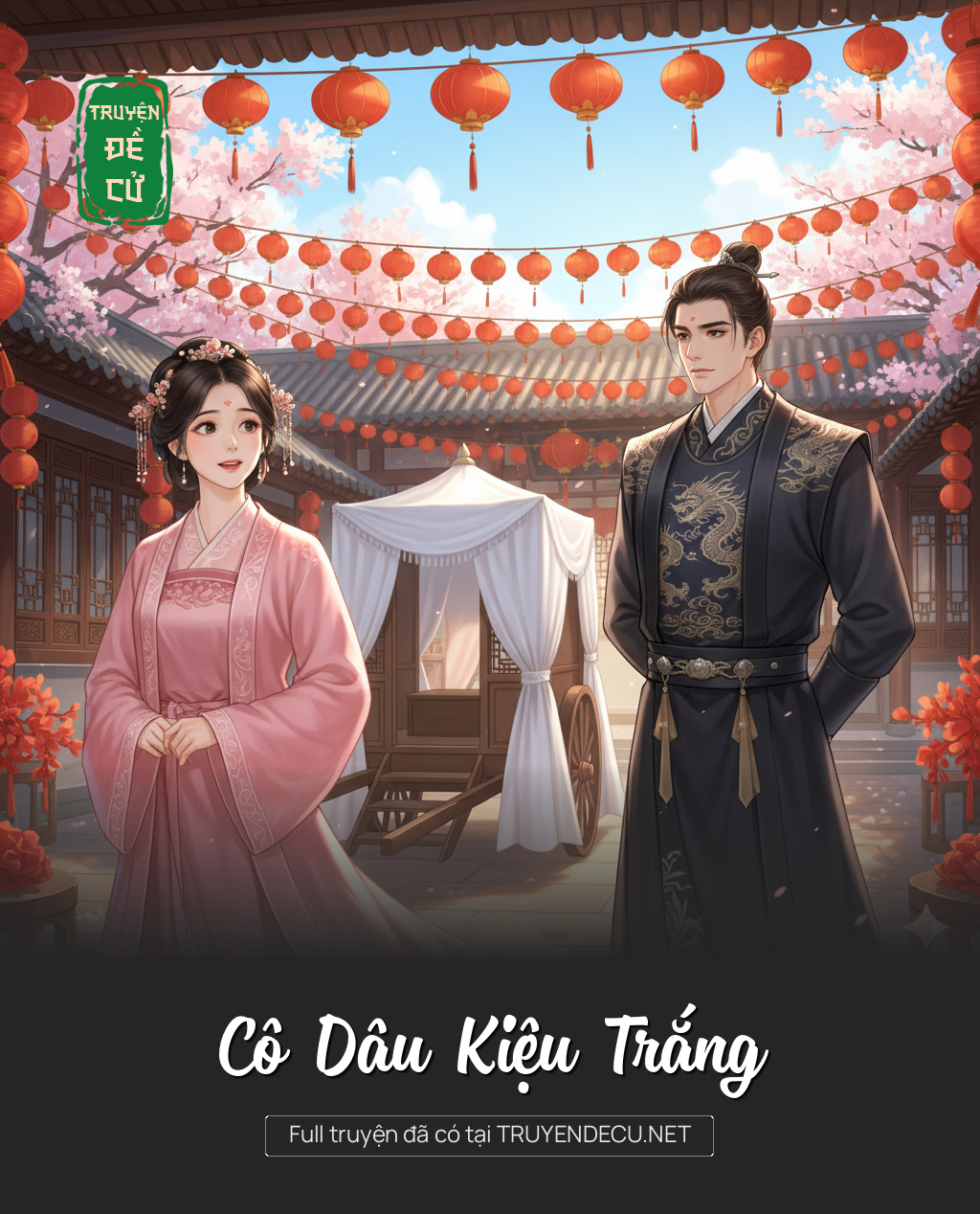 
                            Cô Dâu Kiệu Trắng